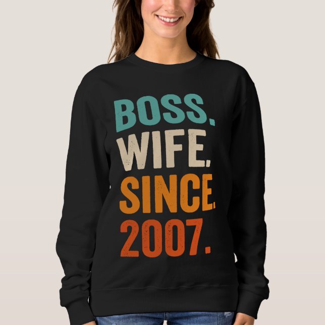 Sweatshirt Boss Wife Since 2007 16th wedding anniversary (Devant)
