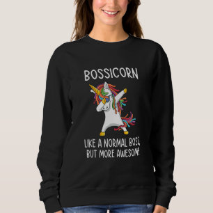 Sweatshirt Bossicorne Comme Un Patron Normal Mais Plus Génial