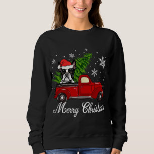 Sweatshirt Boston Terrier Chien équitation Camion Rouge Merry