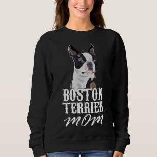 Sweatshirt Boston Terrier Chien Maman Équipé Scoop