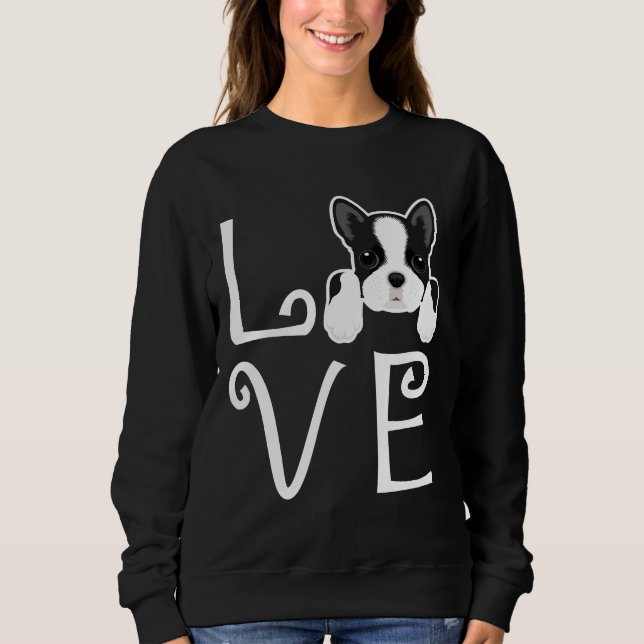 Sweatshirt Boston Terrier Love Relaxed Fit (Devant)