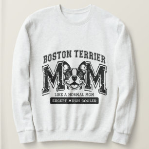 Sweatshirt Boston Terrier Maman mais beaucoup de femmes Glaci