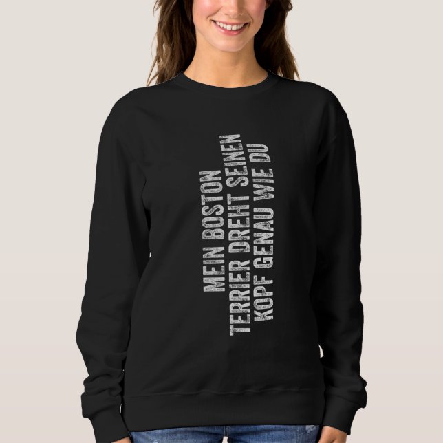 Sweatshirt Boston Terrier tourne sa tête comme des chiens (Devant)