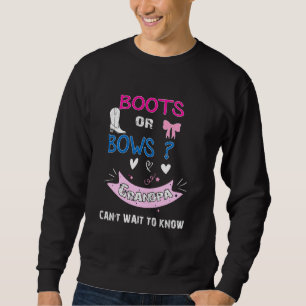 Sweatshirt Bottes Ou Bows Grand-Père Peut Attendre De Connaît