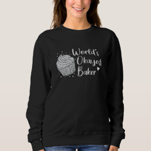 Sweatshirt Boulangerie Boulangerie Pain Bake Gâteau Idée cade