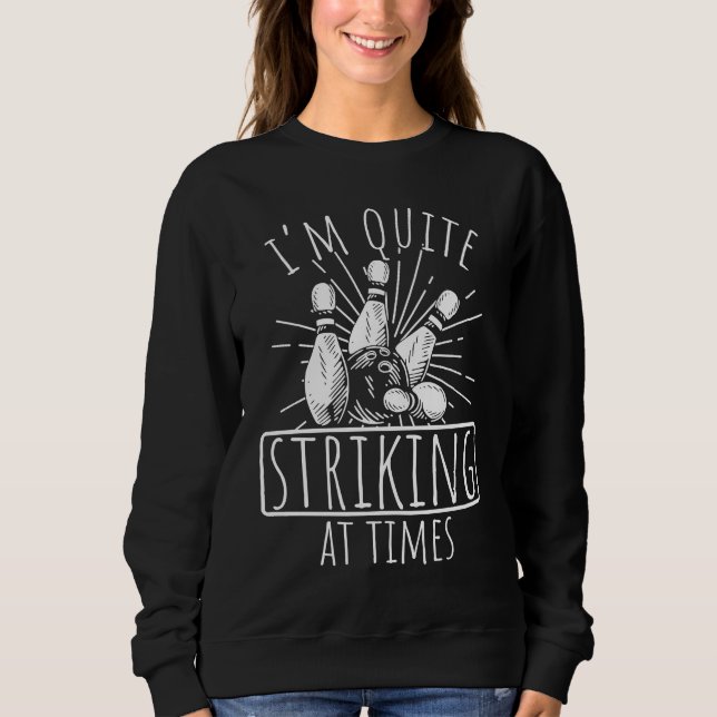 Sweatshirt Bowling Ball Pin Bowler Strike Bowling Team Bowlin (Devant)