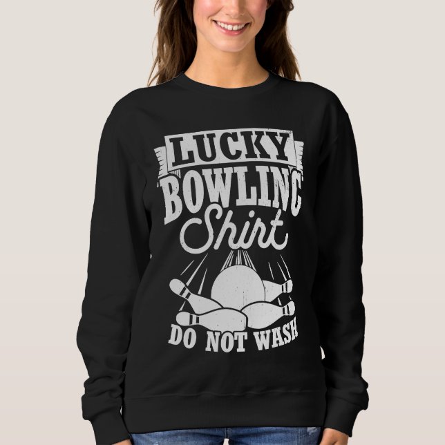 Sweatshirt Bowling Ball Pin Bowler Strike Team Bowling Alley  (Devant)
