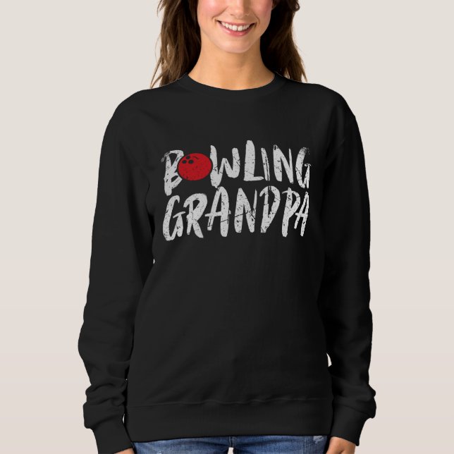 Sweatshirt Bowling Grandpa Bowler Papa Grandfather Father s D (Devant)