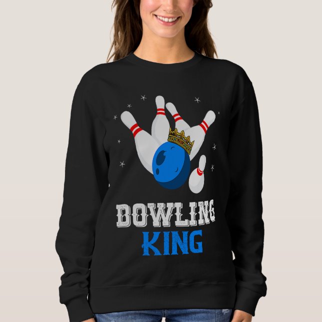 Sweatshirt Bowling King Crown Bowler Bowling Team Strike Bowl (Devant)