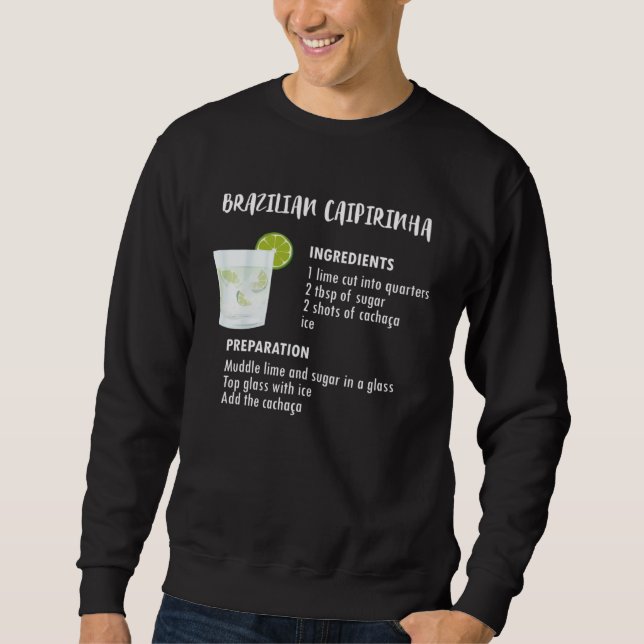 Sweatshirt Brazilian Caipirinha Recipe for Cachaca (Devant)