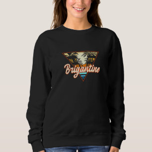Sweatshirt Brigantine New Jersey Beach Nj Beach Bum Us Villes