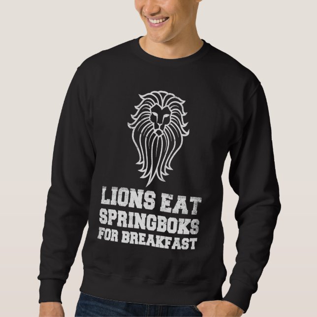 Sweatshirt British Lions Rugby Fan Lions Eat Springboks For B (Devant)