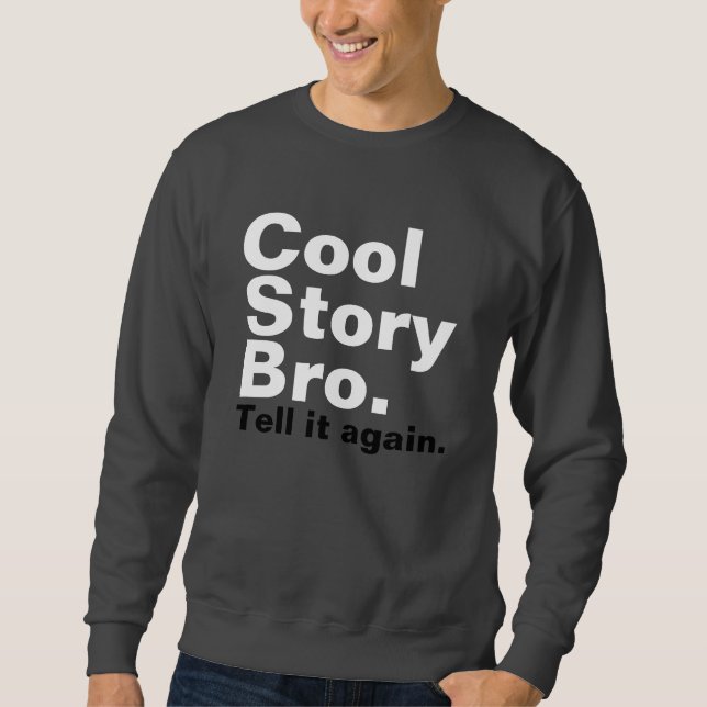 Sweatshirt bro frais d'histoire (Devant)