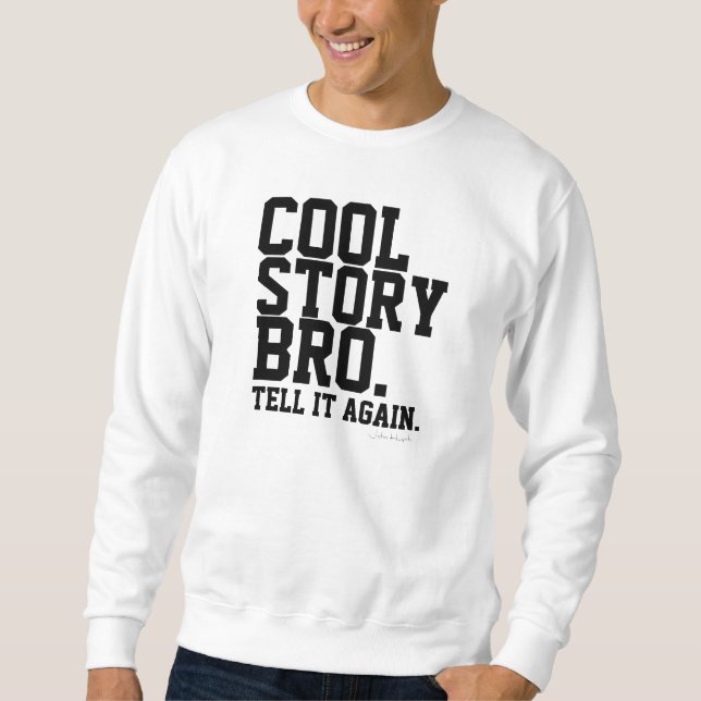 Sweatshirt bro frais d'histoire (Devant)