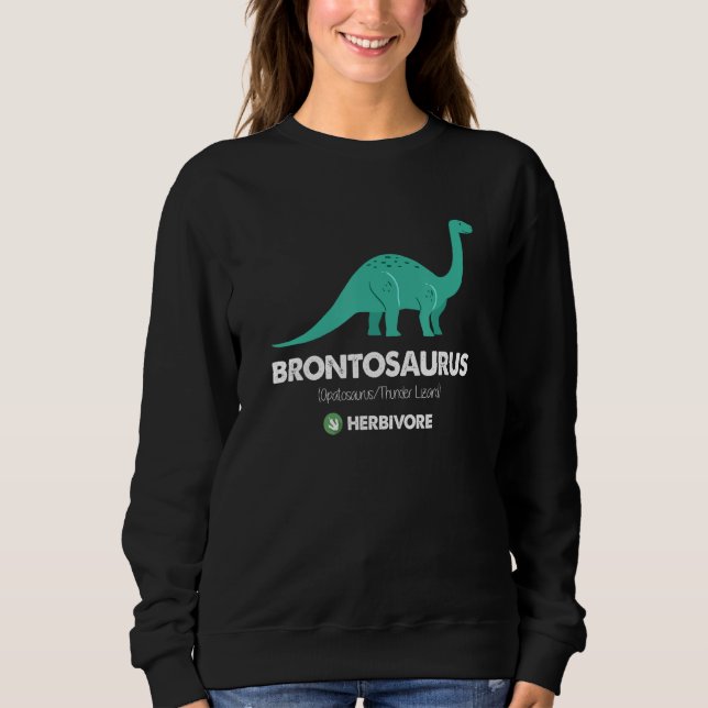 Sweatshirt Brontosaurus ApatosaurusThunder Lizard Dinosaur (Devant)
