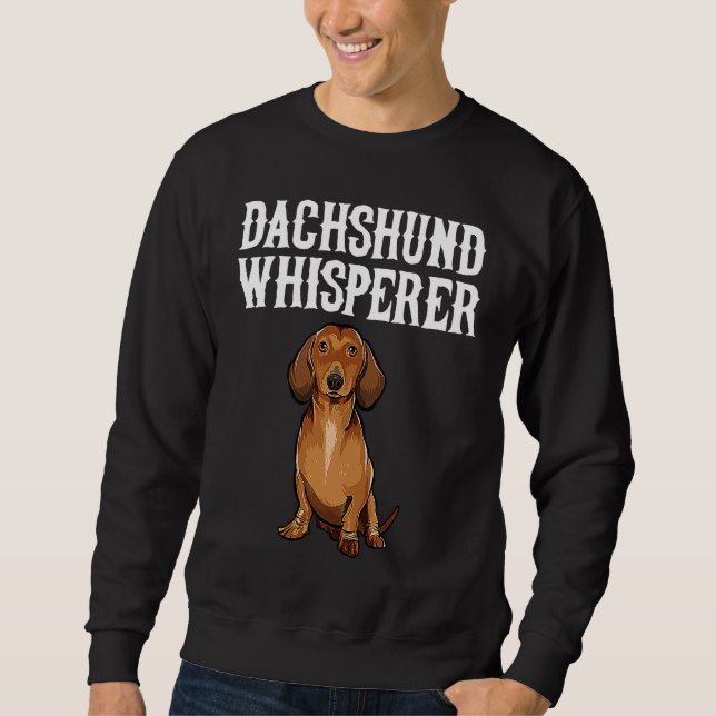 Sweatshirt Brown Dachshund Wisperer  Dog (Devant)