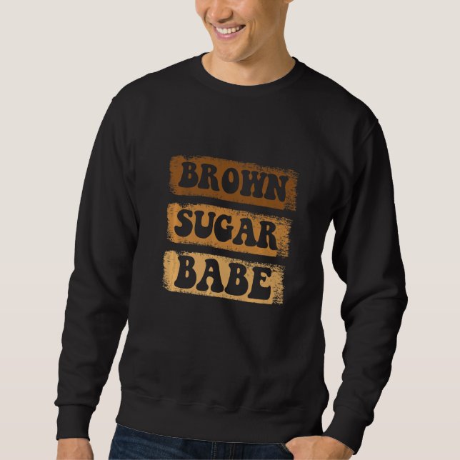 Sweatshirt Brown Sugar Babe Afro Queen Black Women Pride Mela (Devant)