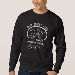 Sweatshirt Bubbly A Pop Spritz Fun Fireworks Et Champ