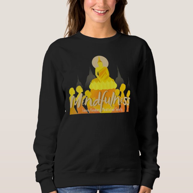 Sweatshirt Buddha Gautama Mindfulness Peace Loving Kindness M (Devant)