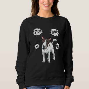 Sweatshirt Bull Terrier Nope No Bull Terrier