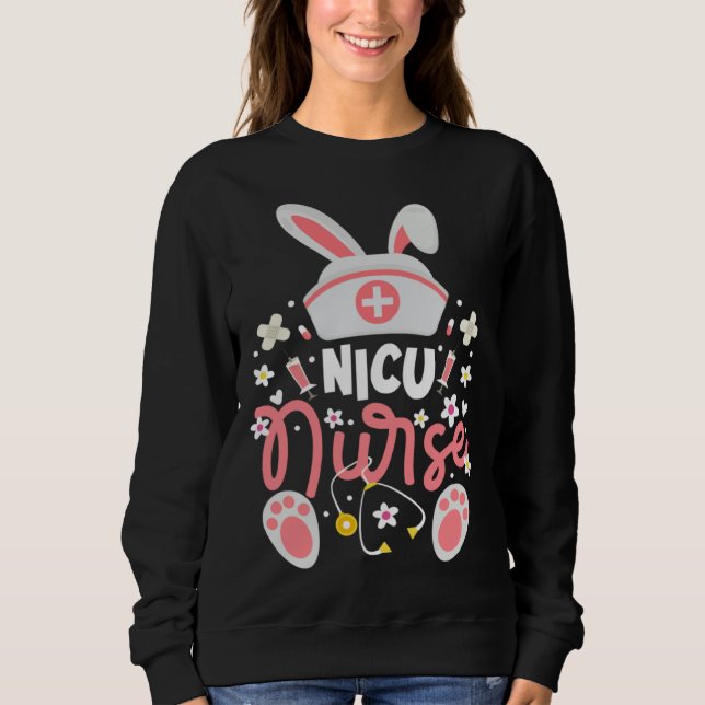 Sweatshirt Bunny NICU Nurse Bunny Ears Neonatal Intensive Car (Devant)