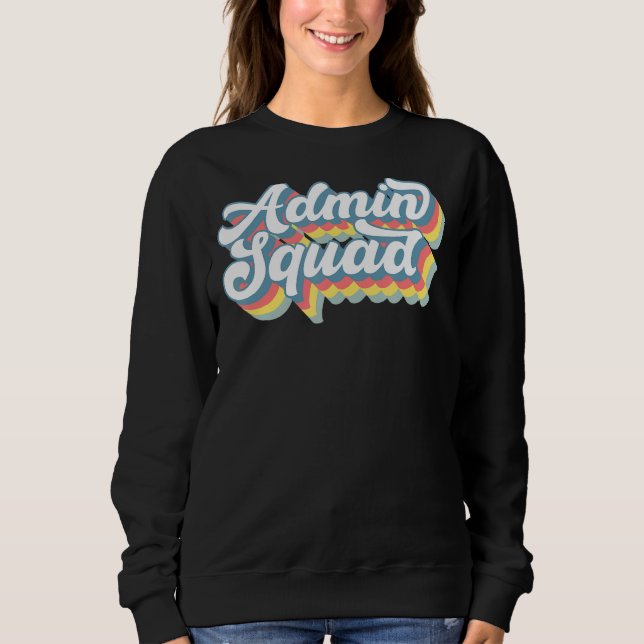 Sweatshirt Bureau de l'adjoint administratif de l'équipe admi (Devant)