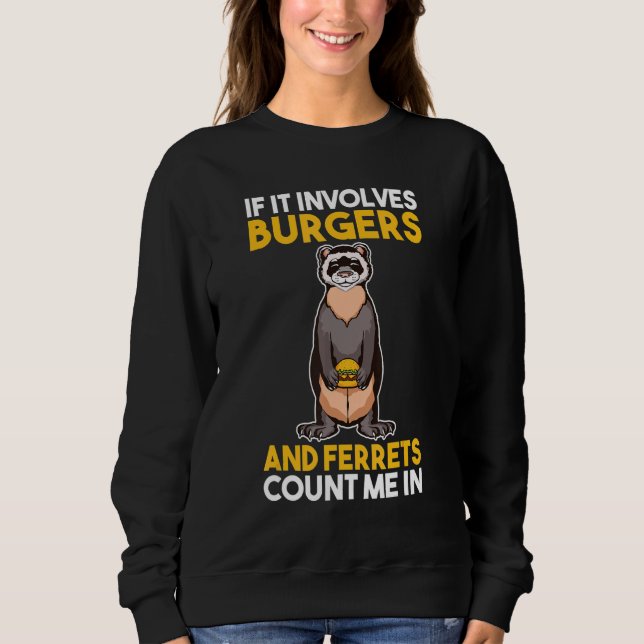 Sweatshirt Burgers Et Ferrets (Devant)