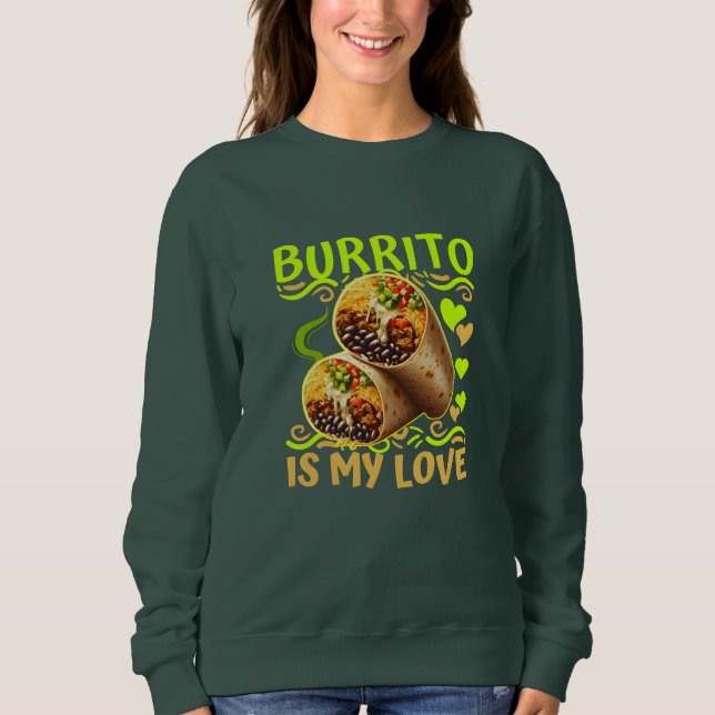 Sweatshirt burrito est mon amour (Devant)