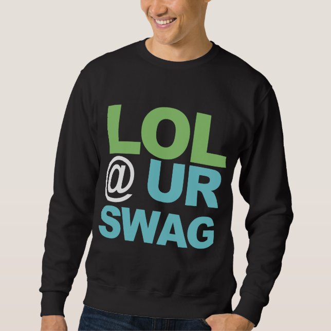 SWEATSHIRT BUTIN DE LOL @ UR (Devant)