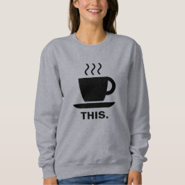 Sweatshirt Ça.