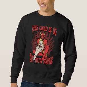 Sweatshirt Ça pourrait être nous 666 Satanique Diable Démon M