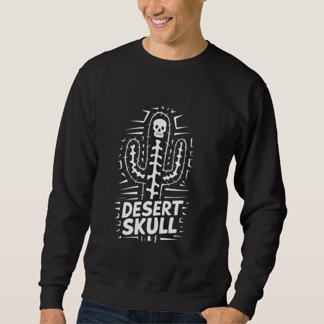 Sweatshirt Cactus Desert Skull Cool Skeleton Design (Devant)