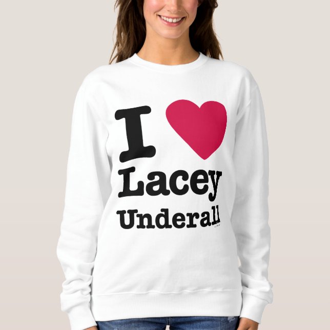 Sweatshirt Caddyshack | I Love Lacey Underall (Devant)