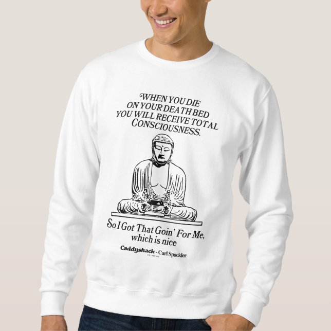 Sweatshirt Caddyshack J'Ai Compris Ça Me Va (Devant)