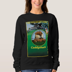 Sweatshirt Caddyshack Poster