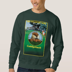 Sweatshirt Caddyshack Poster