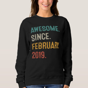 Sweatshirt Cadeau 4 ans Awesome depuis Février 2019 4e Bi