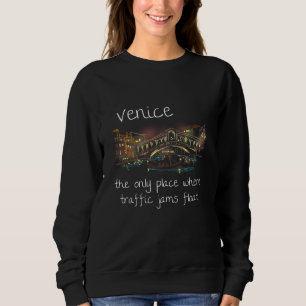 Sweatshirt Cadeau d'art dessiné à la main de Venise Italie dr