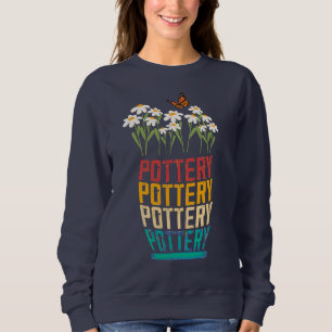 Sweatshirt Cadeau de poterie, Amant de poterie, Cadeau de jar