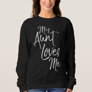 Sweatshirt Cadeau nièce de tante Nephew Cadeau de tante Ma ta