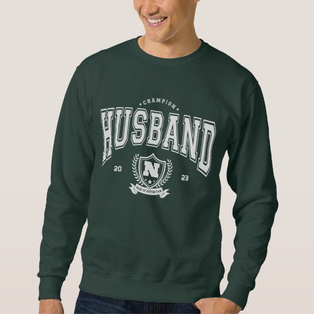 Sweatshirt Cadeau personnalisé mari championne drôle homme (Devant)
