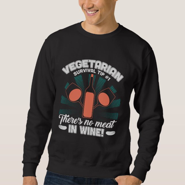 Sweatshirt Cadeau végétarien d'humour pour des végétaliens, (Devant)