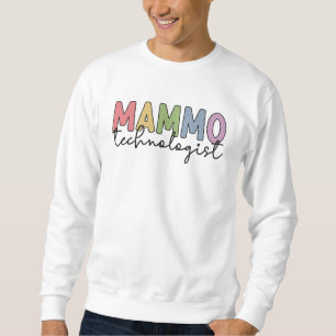 Sweatshirt Cadeaux de technologue en mammographie Technicien 