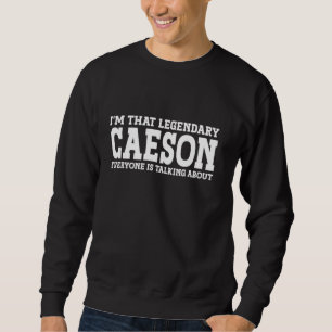 Sweatshirt Caeson Nom personnel Prénom Funny Caeson