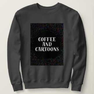 Sweatshirt Café et dessins animés