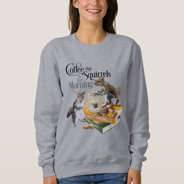 Sweatshirt Café et écureuils - Amoureux des écureuils (Devant)