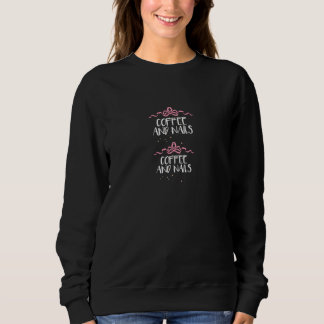 Sweatshirt Café et ongles amusants mignons qui disent l'art c