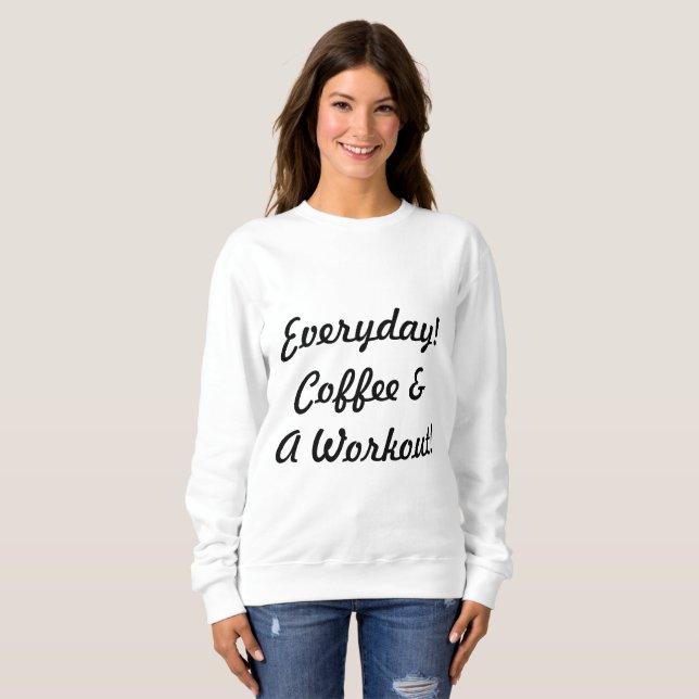 Sweatshirt Café Quotidien & Entraînement (Devant entier)