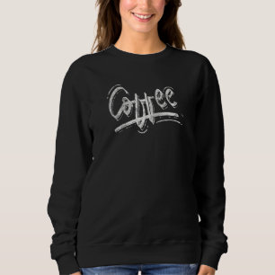 Sweatshirt Caféine Boire Cappuccino Café Addicateurs de café