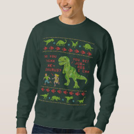 Sweatshirt Calembour laid drôle de dinosaure du chandail | T
